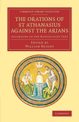 Book cover for The Orations of St Athanasius Against the Arians