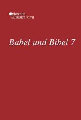 Cover of Babel und Bibel 7