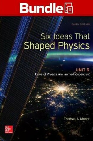 Cover of Package: Six Ideas That Shaped Physics: Unit R with 1 Semester Connect Access Card