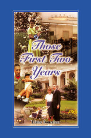 Cover of Those First Two Years