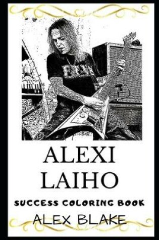 Cover of Alexi Laiho Success Coloring Book