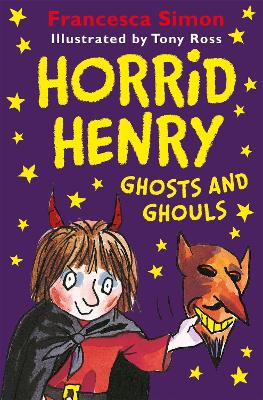 Book cover for Horrid Henry Ghosts and Ghouls