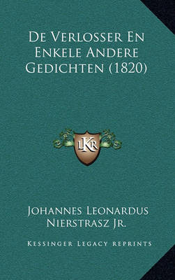 Book cover for de Verlosser En Enkele Andere Gedichten (1820)