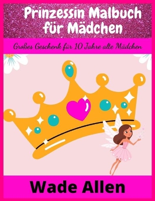 Book cover for Prinzessin Malbuch für Mädchen