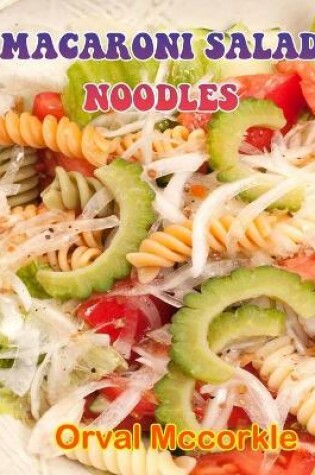 Cover of Macaroni Salad Noodles