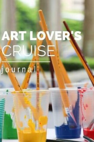 Cover of Art Lover's Cruise Journal