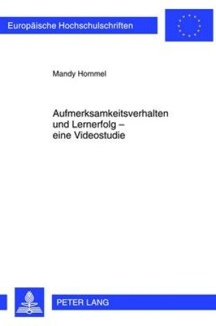 Cover of Aufmerksamkeitsverhalten Und Lernerfolg - Eine Videostudie