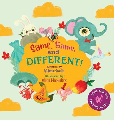 Book cover for Same, Same, and Different!