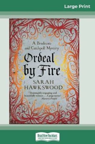 Cover of Ordeal by Fire (16pt Large Print Edition)