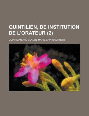 Book cover for Quintilien, de Institution de L'Orateur (2)