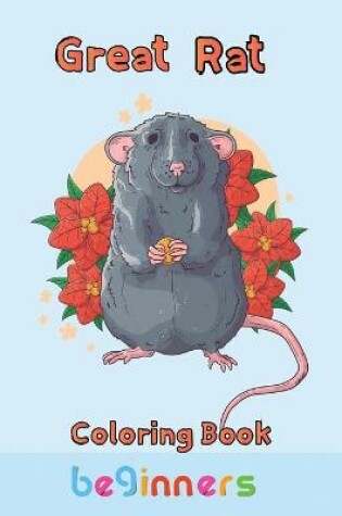 Cover of Great Rat Coloring book Beginners