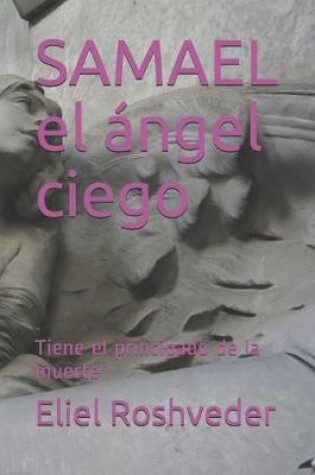 Cover of SAMAEL el ángel ciego