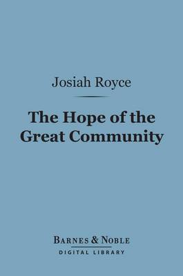 Book cover for The Hope of the Great Community (Barnes & Noble Digital Library)