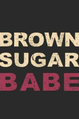 Cover of Brown Sugar Babe