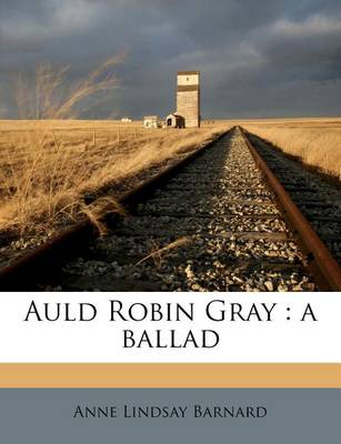 Book cover for Auld Robin Gray