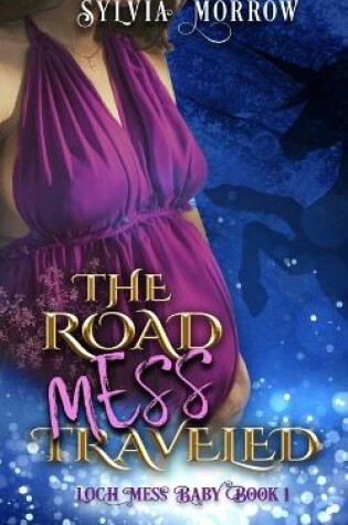 Cover of The Road Mess Traveled
