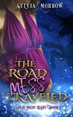 Book cover for The Road Mess Traveled