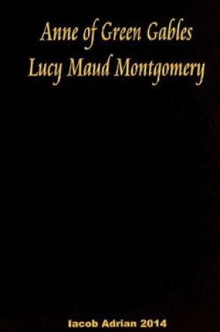 Cover of Anne of Green Gables Lucy Maud Montgomery