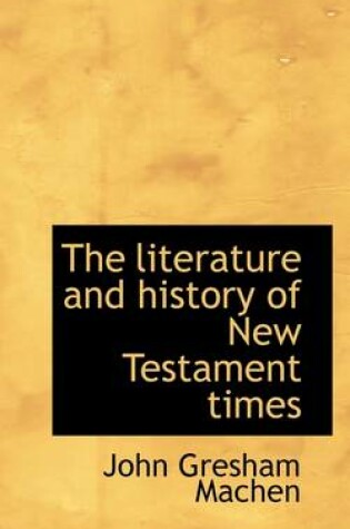 Cover of The Literature and History of New Testament Times