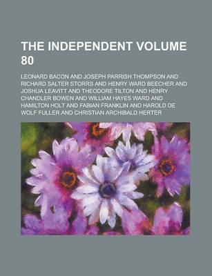 Book cover for The Independent Volume 80