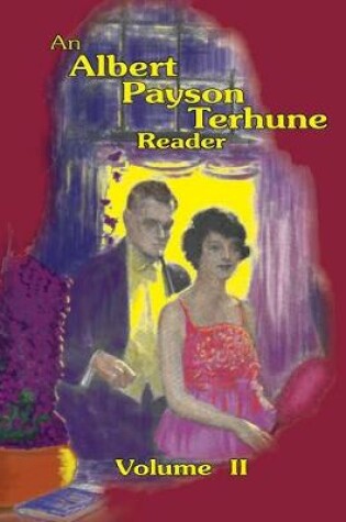 Cover of An Albert Payson Terhune Reader Vol. II