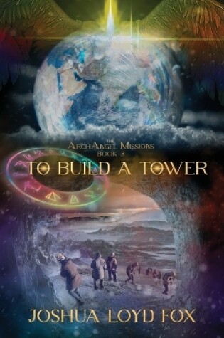 Cover of To Build a Tower