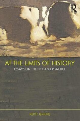 Cover of At the Limits of History