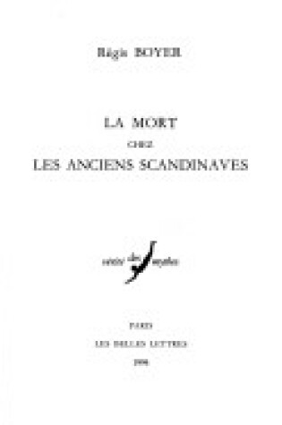 Cover of La Mort Chez Les Anciens Scandinaves