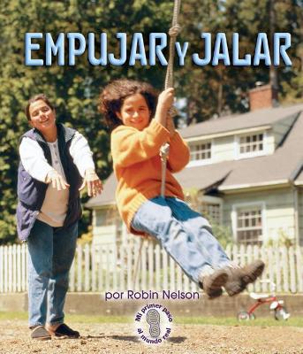 Book cover for Empujar Y Jalar (Push and Pull)