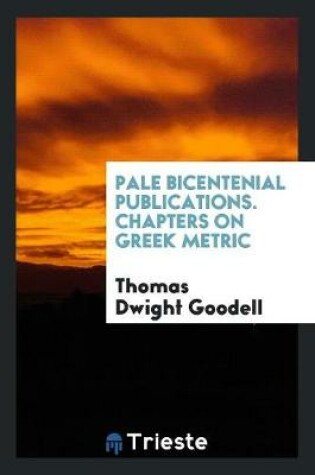 Cover of Pale Bicentenial Publications. Chapters on Greek Metric