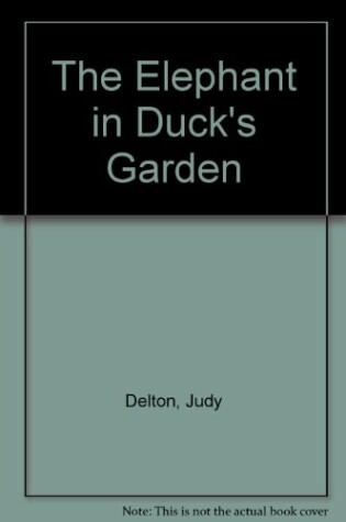 Cover of The Elephant in Duck's Garden