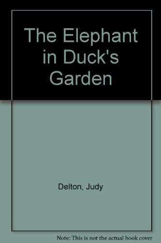 Book cover for The Elephant in Duck's Garden