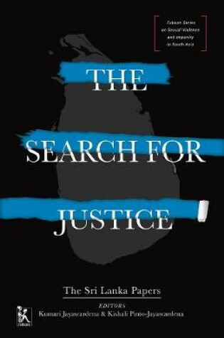 Cover of The Search for Justice - The Sri Lanka Papers