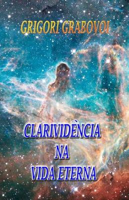 Book cover for Clarividência Na Vida Eterna