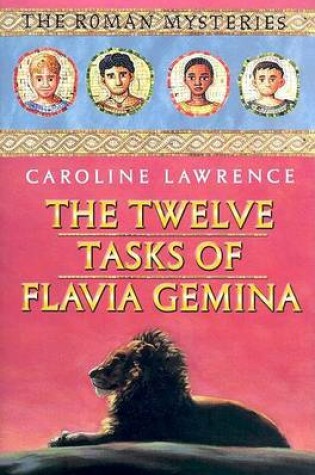 Cover of The Twelve Tasks of Flavia Gemina
