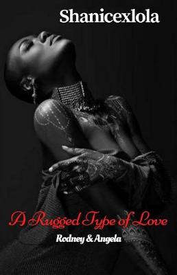 Book cover for A Rugged Type of Love