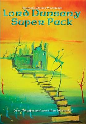 Book cover for Lord Dunsany Super Pack