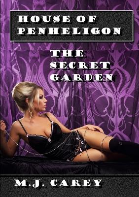 Book cover for House of Penheligon: the Secret Garden