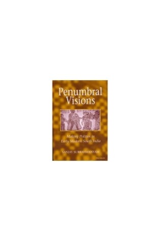 Cover of Penumbral Visions