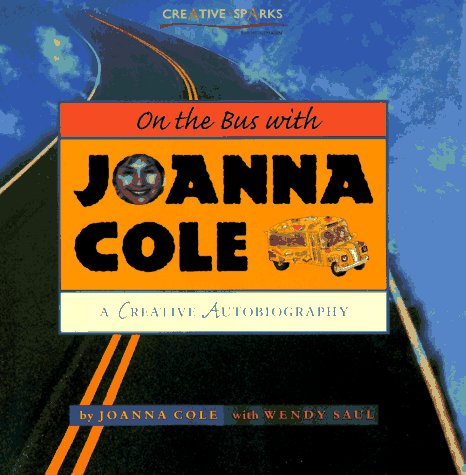 Cover of On the Bus with Joanna Cole