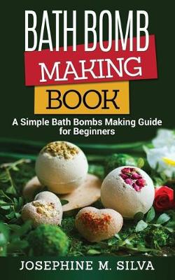 Book cover for Bath Bomb Making Book