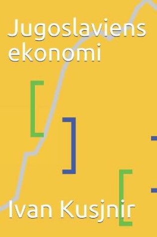 Cover of Jugoslaviens ekonomi