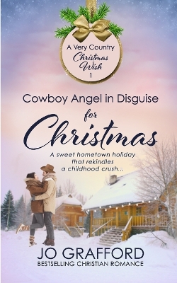 Book cover for Cowboy Angel in Disguise for Christmas