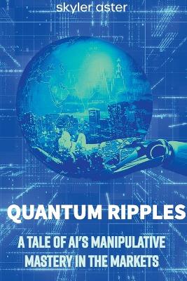 Cover of Quantum Ripples