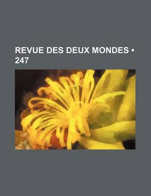 Book cover for Revue Des Deux Mondes (247)