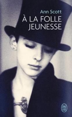 Cover of A la folle jeunesse