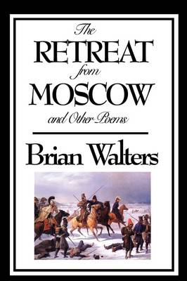 Book cover for The Retreat from Moscow and Other Poems