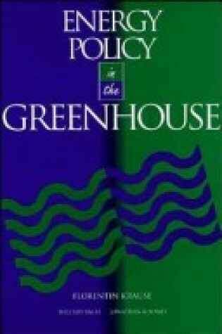 Cover of Energy Policy in the Greenhouse