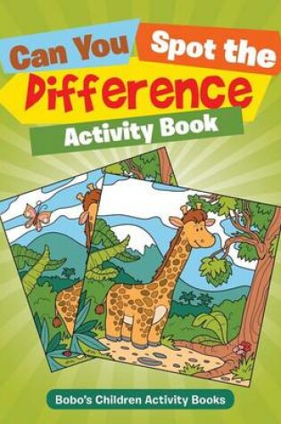 Cover of Can You Spot the Difference Activity Book?