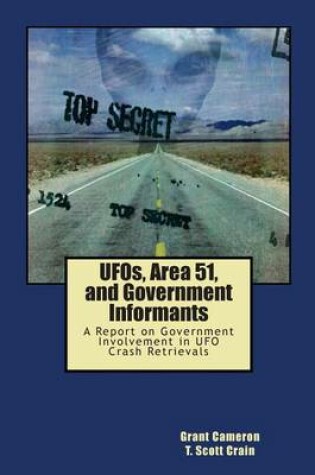 Cover of Area 52 and Government Informants Ufoss